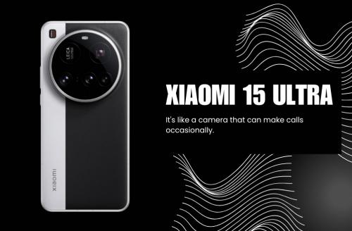 9 จุดเด่นที่ทำให้ Xiaomi 15 Ultra เป็นมือถือเรือธงที่ยกระดับการถ่ายภาพมือถือสู่ขีดสุด