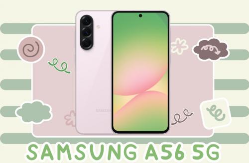 Samsung A56 5G สมาร์ทโฟนระดับกลางที่อัดแน่นด้วยเทคโนโลยีล้ำสมัย