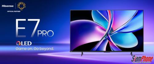 Hisense E7Q Pro QLED TV เกมเมอร์ห้ามพลาด! ทีวี 144Hz พร้อม AI อัจฉริยะ กำลังจะเขย่าตลาดอินเดีย!